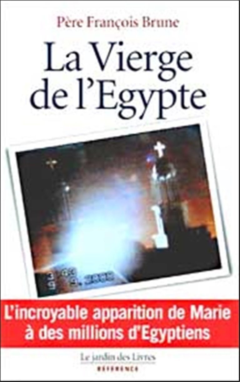 The Virgin of Egypt – Father François Brune